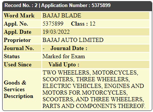 బజాజ్ బ్లేడ్ (Bajaj Blade) పేరు కోసం ట్రేడ్మార్క్ దాఖలు.. ఇది కొత్త ఎలక్ట్రిక్ టూవీలరా..?